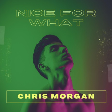 Nice For What | Boomplay Music