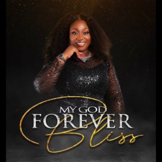 MY GOD FOREVER lyrics | Boomplay Music