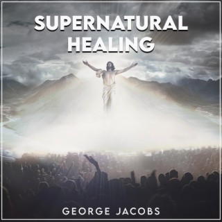 Supernatural Healing (Radio Edit)