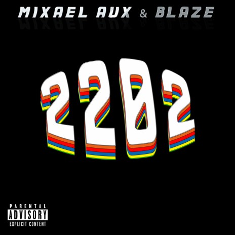 02/02 ft. Blaze | Boomplay Music