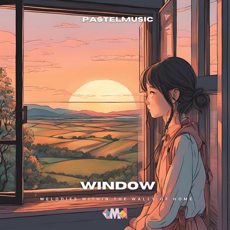 Window | Boomplay Music