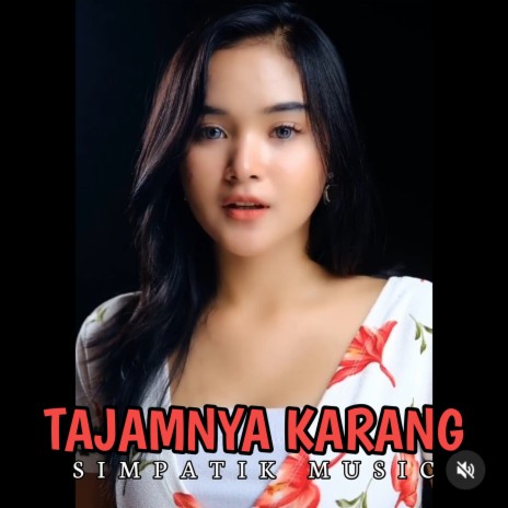 Tajamnya Karang | Boomplay Music