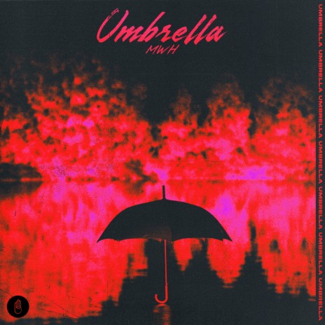 Umbrella | Boomplay Music