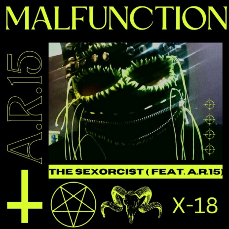 THE SEXORCIST ft. A.R.15 | Boomplay Music