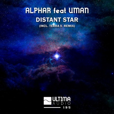 Distant Star (Terra V. Dub Mix) ft. Uman | Boomplay Music