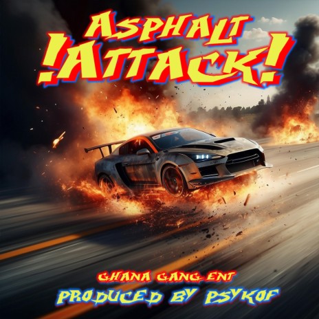 Asphalt Attack! (Instrumental) | Boomplay Music