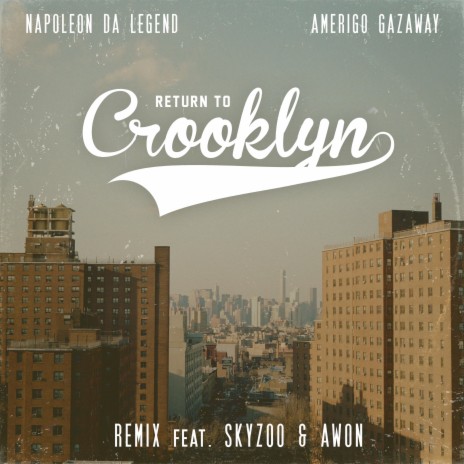 Return to Crooklyn (Instrumental) ft. Amerigo Gazaway