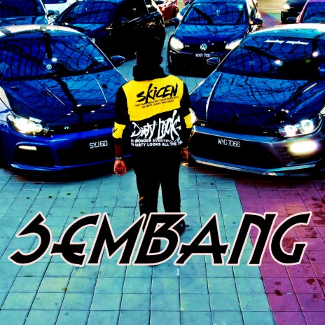 Sembang | Boomplay Music