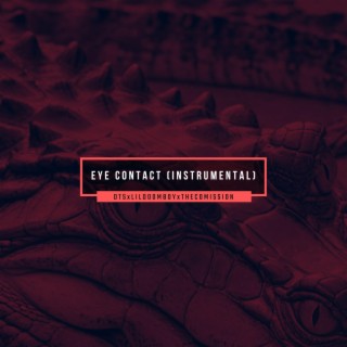 Eye Contact (Instrumental)