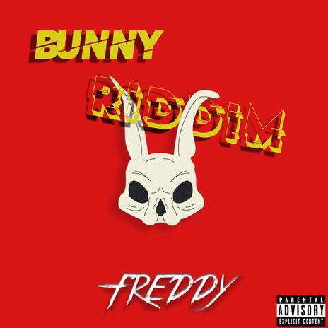 Bunny Riddim | Boomplay Music