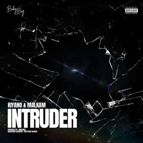 INTRUDER ft. Malkam | Boomplay Music