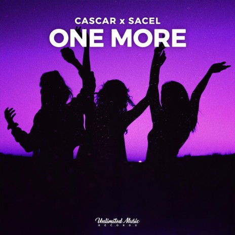 One More ft. Sacel | Boomplay Music