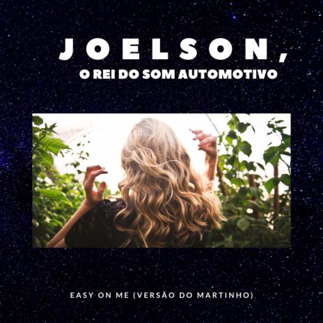 Easy On Me (Versão do Martinho) | Boomplay Music