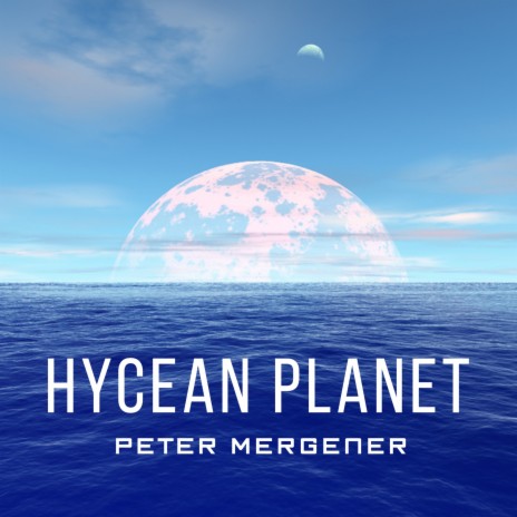 Hycean Planet | Boomplay Music