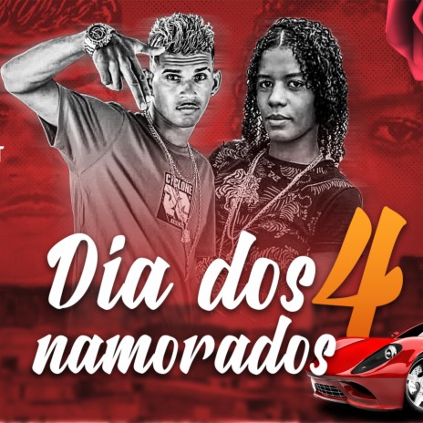 Dia dos Namorados 4 (Remix) ft. mc talita | Boomplay Music