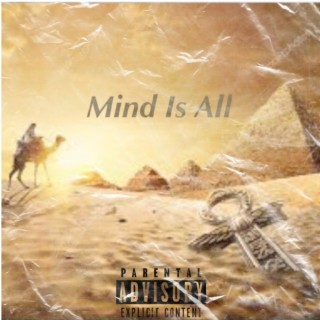 Mind Is All