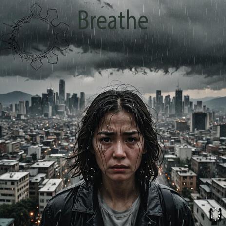 Breathe | Boomplay Music