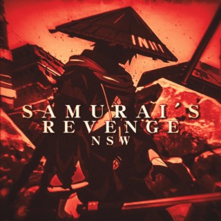 SAMURAI'S REVENGE (SLOWED)