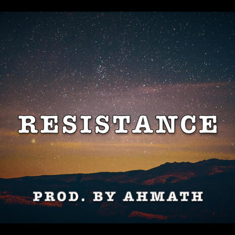 Resistance | Boomplay Music