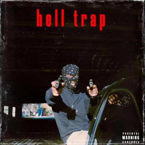 hell trap | Boomplay Music