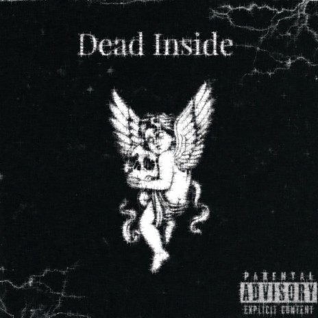 Dead Inside | Boomplay Music