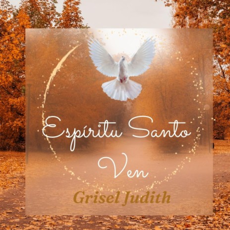 Espiritu Santo Ven