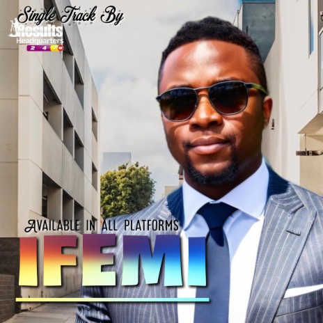 IFEMI | Boomplay Music