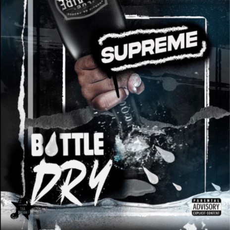 Bottle Dry | Boomplay Music