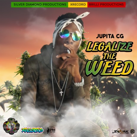 Legalize the Weed | Boomplay Music