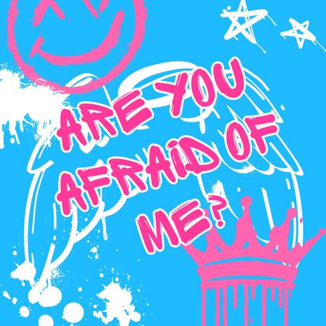 Are You Afraid of Me ft. Tony Halliwell