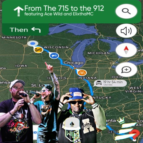 From The 715 to the 912 ft. Ace Wild & ElixThaMC | Boomplay Music