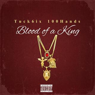 Blood Of a King