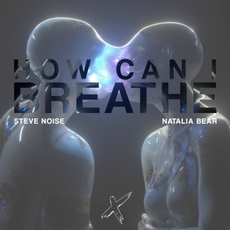 How Can I Breathe ft. Natalia Bear | Boomplay Music