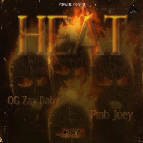 Heat ft. OG Zay Baby | Boomplay Music