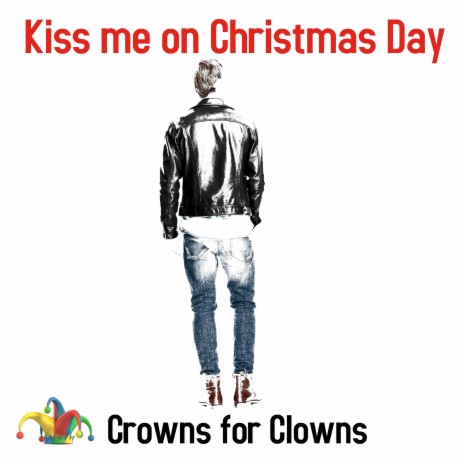Kiss Me on Christmas Day | Boomplay Music