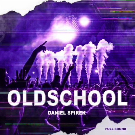 Oldschool (Original Mix) | Boomplay Music