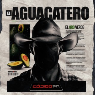 El Aguacatero