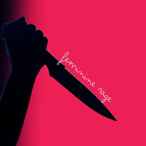 Feminine Rage (Demo) | Boomplay Music