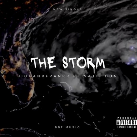 The Storm (Radio Edit) ft. Najie Dun | Boomplay Music