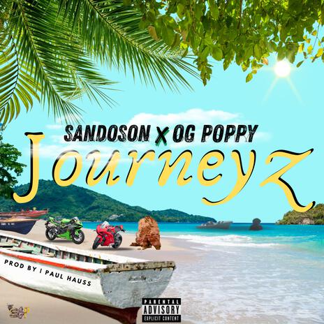 Journeyz ft. OG Poppy | Boomplay Music