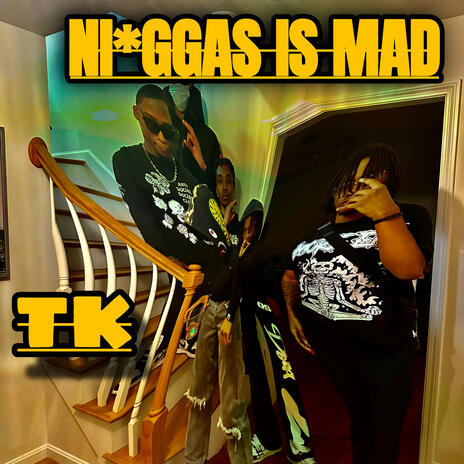 Niggas is Mad | Boomplay Music