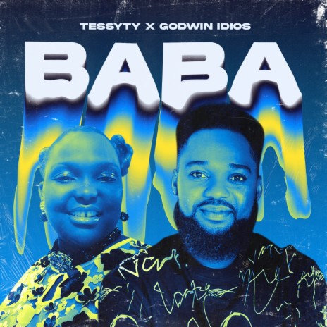 Baba ft. Godwin Idios