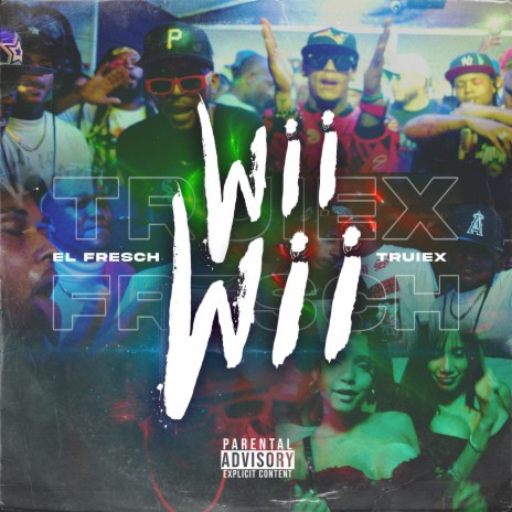 Wi Wi ft. Truiex | Boomplay Music