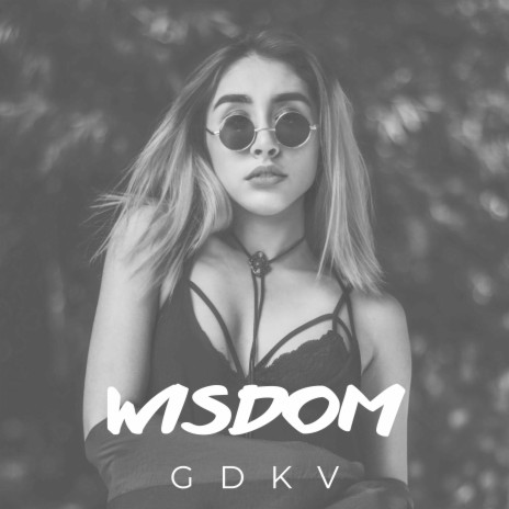 Wisdom | Boomplay Music