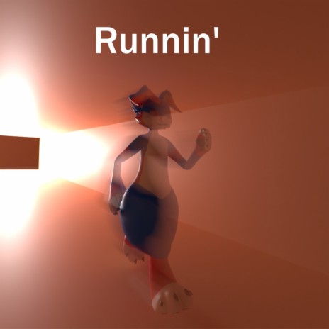 Runnin'