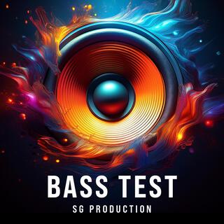 Bass Test 2025