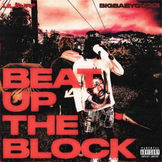 Beat Up The Block