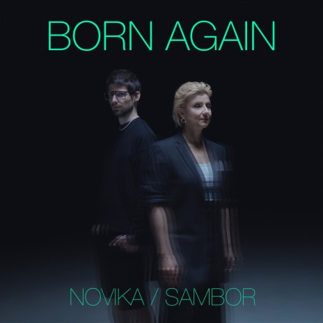 BORN AGAIN ft. Sambor | Boomplay Music