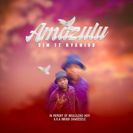 Amazulu ft. Nyaniso | Boomplay Music