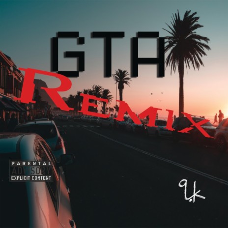 GTA (Remix)